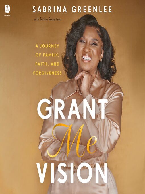 Title details for Grant Me Vision by Sabrina Greenlee - Available